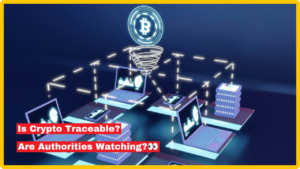 Is Crypto Traceable?